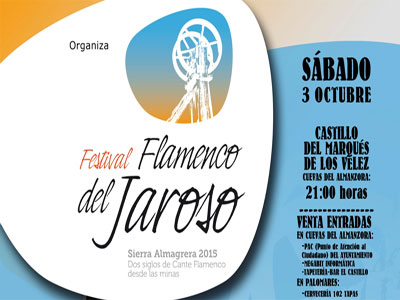 Primera edicin del Festival Flamenco del Jaroso. Un festival moderno y variado