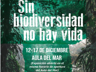 El Aula del Mar de Roquetas acoger el estreno en Andaluca de la exposicin itinerante Sin biodiversidad no hay vida 