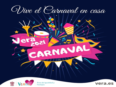 El Ayuntamiento de Vera presenta la programacin de sus carnavales para vivirlos desde casa