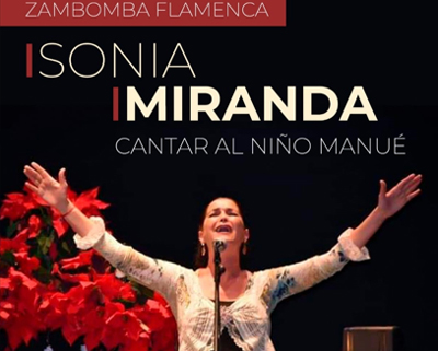 La zambomba de Sonia Miranda “Cantando al niño Manué” llega a Adra el próximo 17 de diciembre