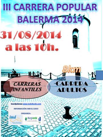 Abierto el plazo de inscripcin para la III Carrera Popular Ciudad de Balerma
